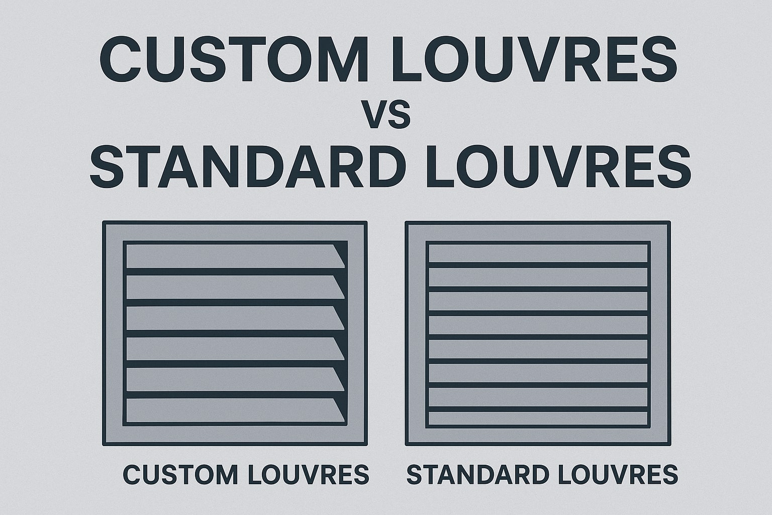 Custom-Made Louvers: Why Tailored Louvres Perform Better in Harsh NZ Weather Conditions custom louvres vs standard louvres